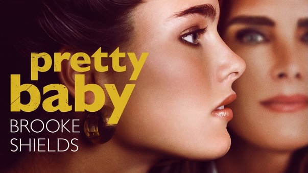 Title art for the documentary series, Pretty Baby: Brooke Shields.