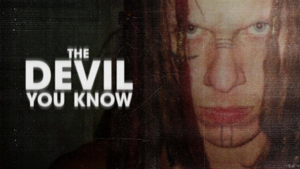 Title art for true-crime docuseries, The Devil You Know.