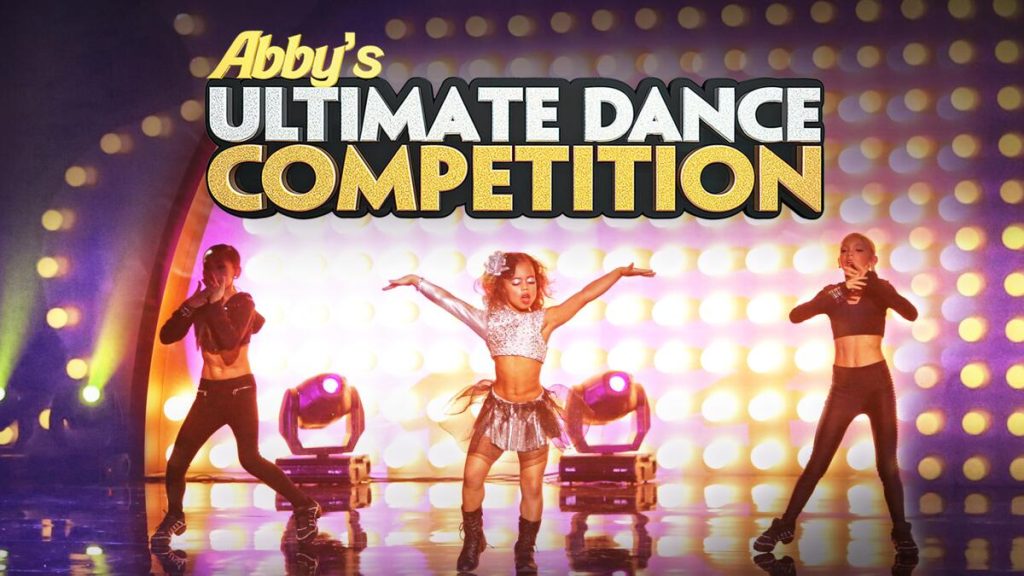 Title art for the Dance Moms spinoff series, Abby’s Ultimate Dance Competition.