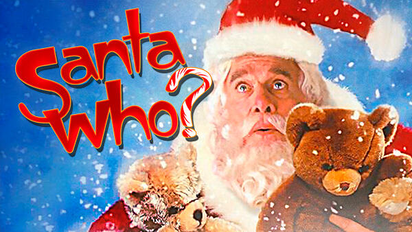 Title art for the Christmas movie Santa Who?