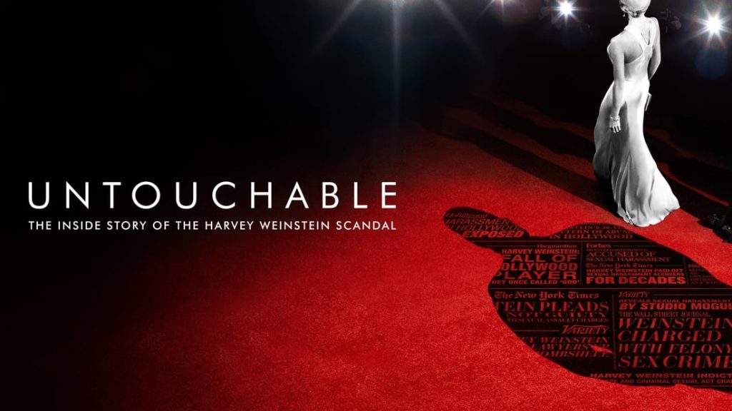 Title art for the documentary, Untouchable: The Inside Story of the Harvey Weinstein Scandal.